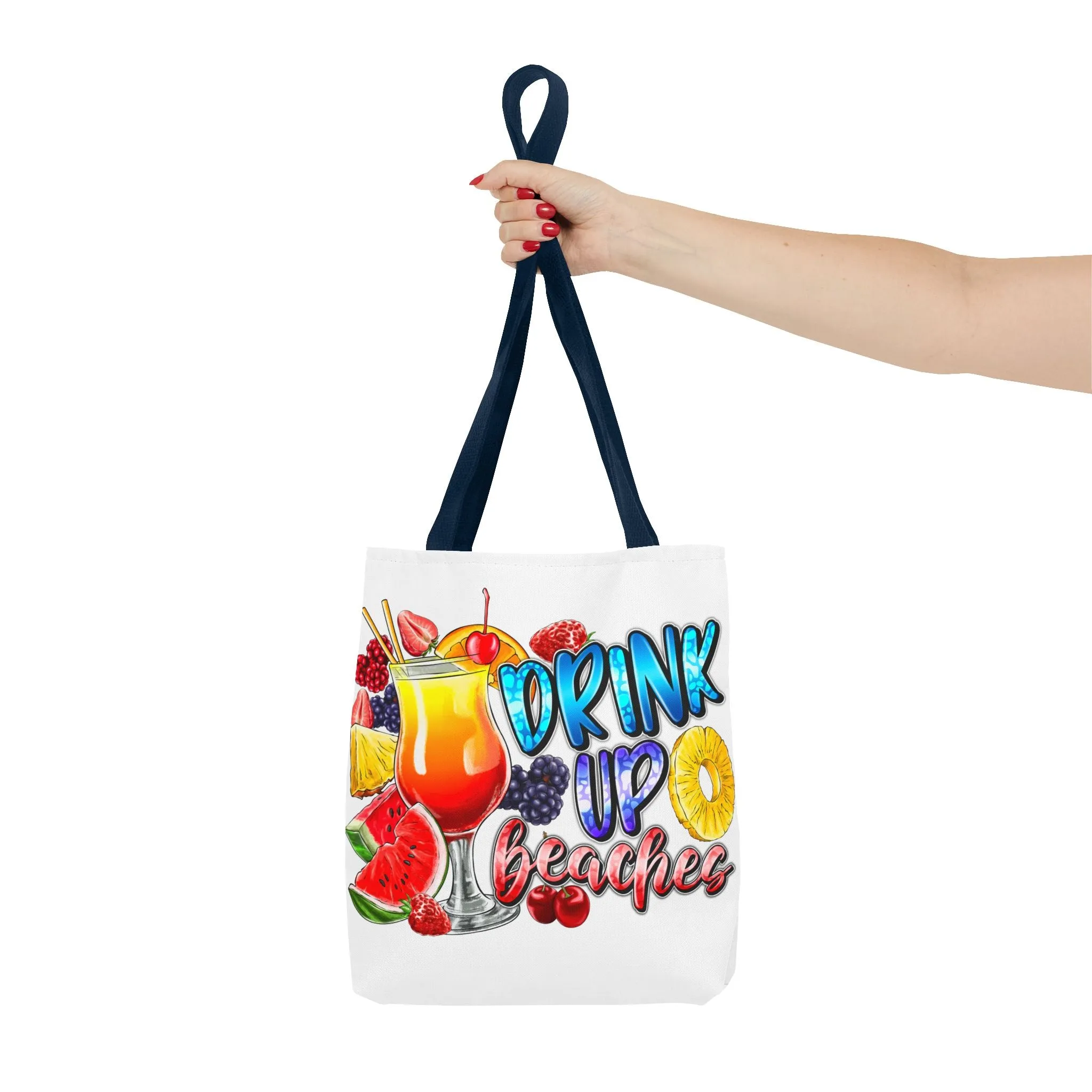 Drink up Beaches Tote Bag