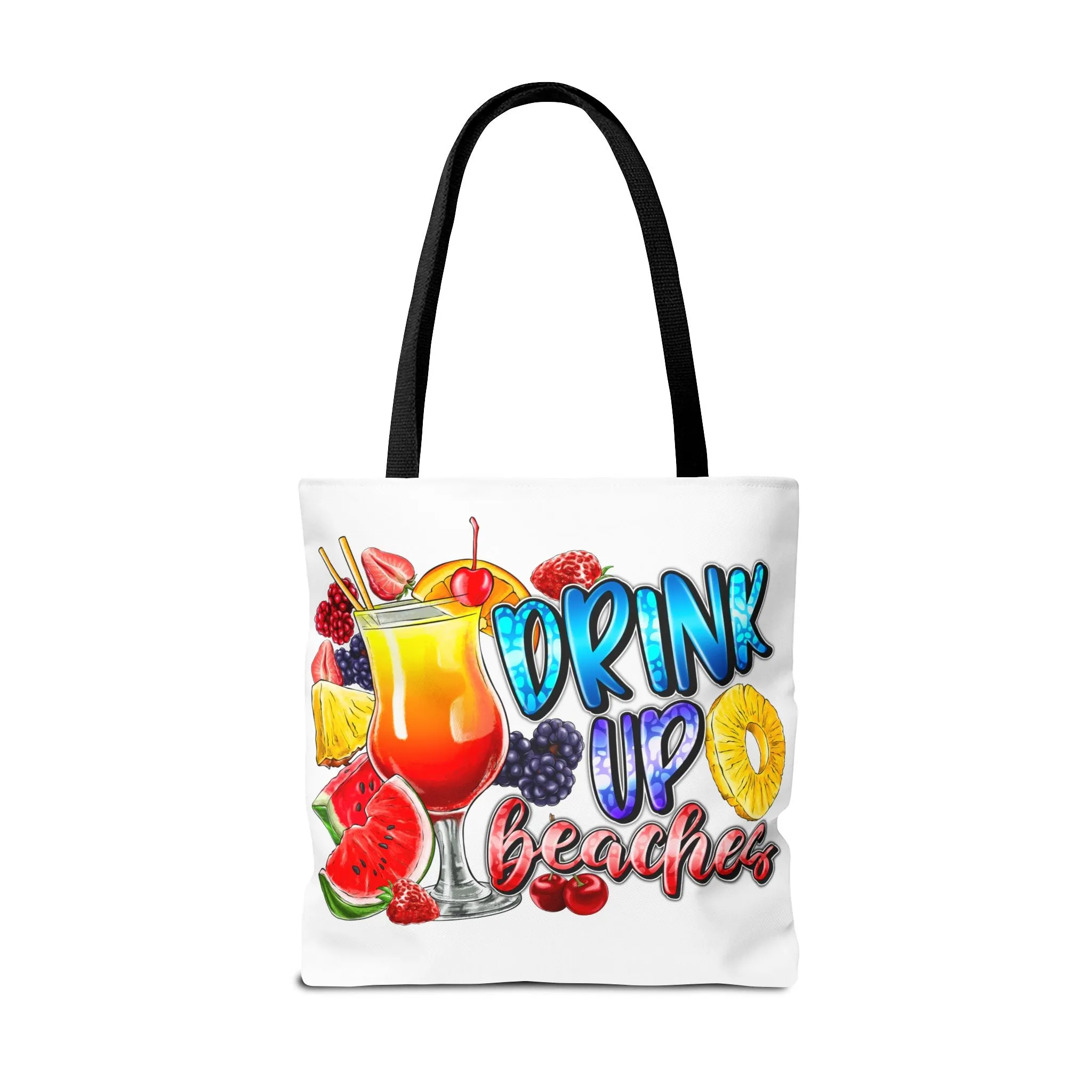 Drink up Beaches Tote Bag