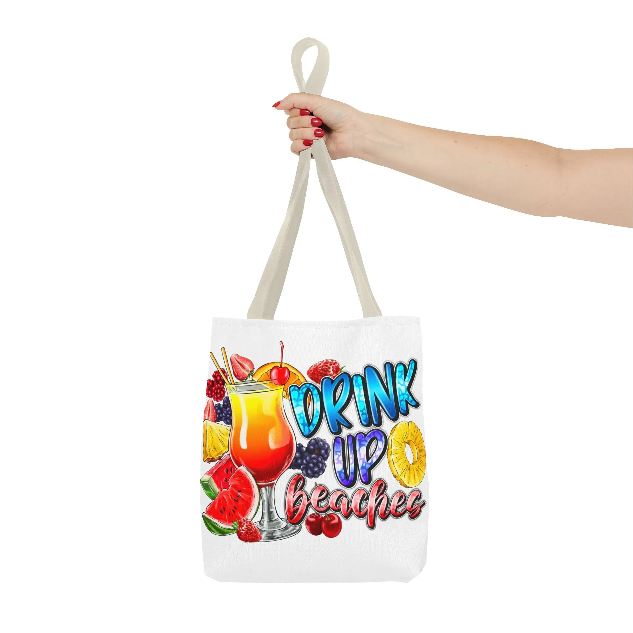 Drink up Beaches Tote Bag