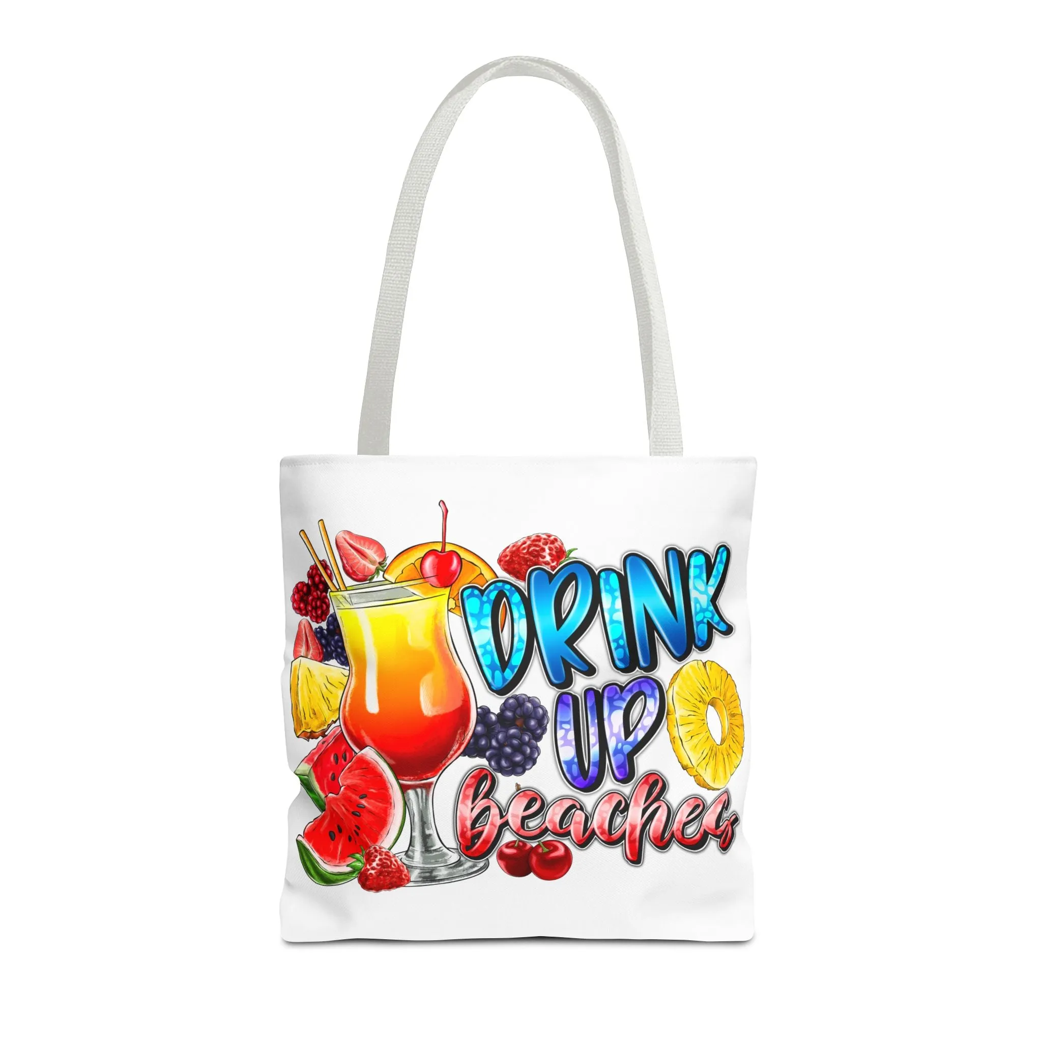 Drink up Beaches Tote Bag