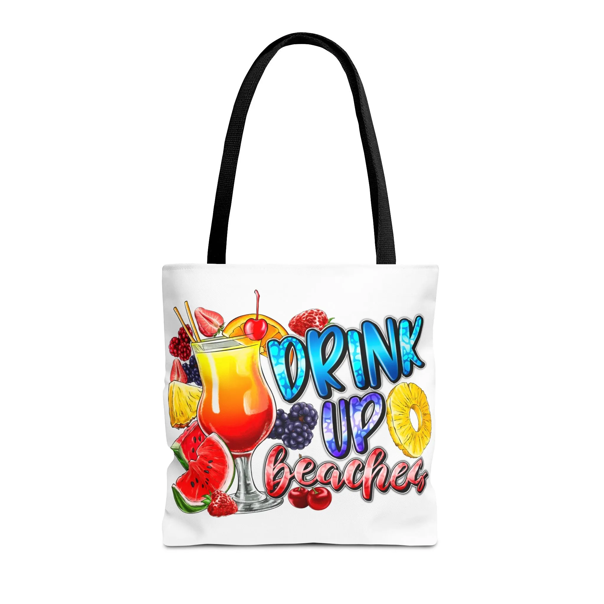 Drink up Beaches Tote Bag