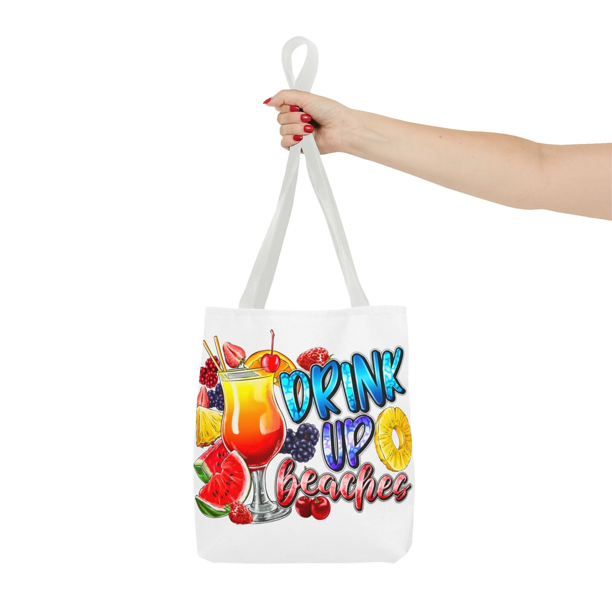 Drink up Beaches Tote Bag