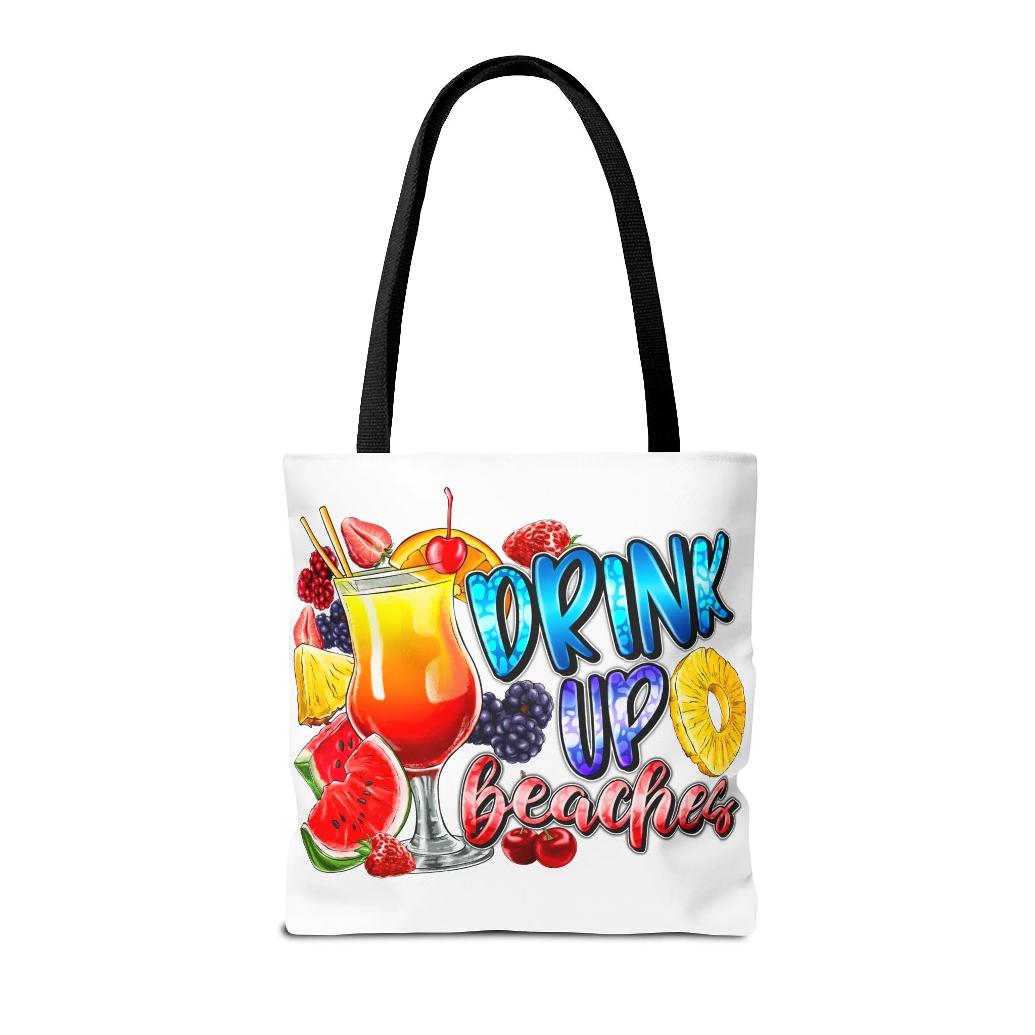Drink up Beaches Tote Bag