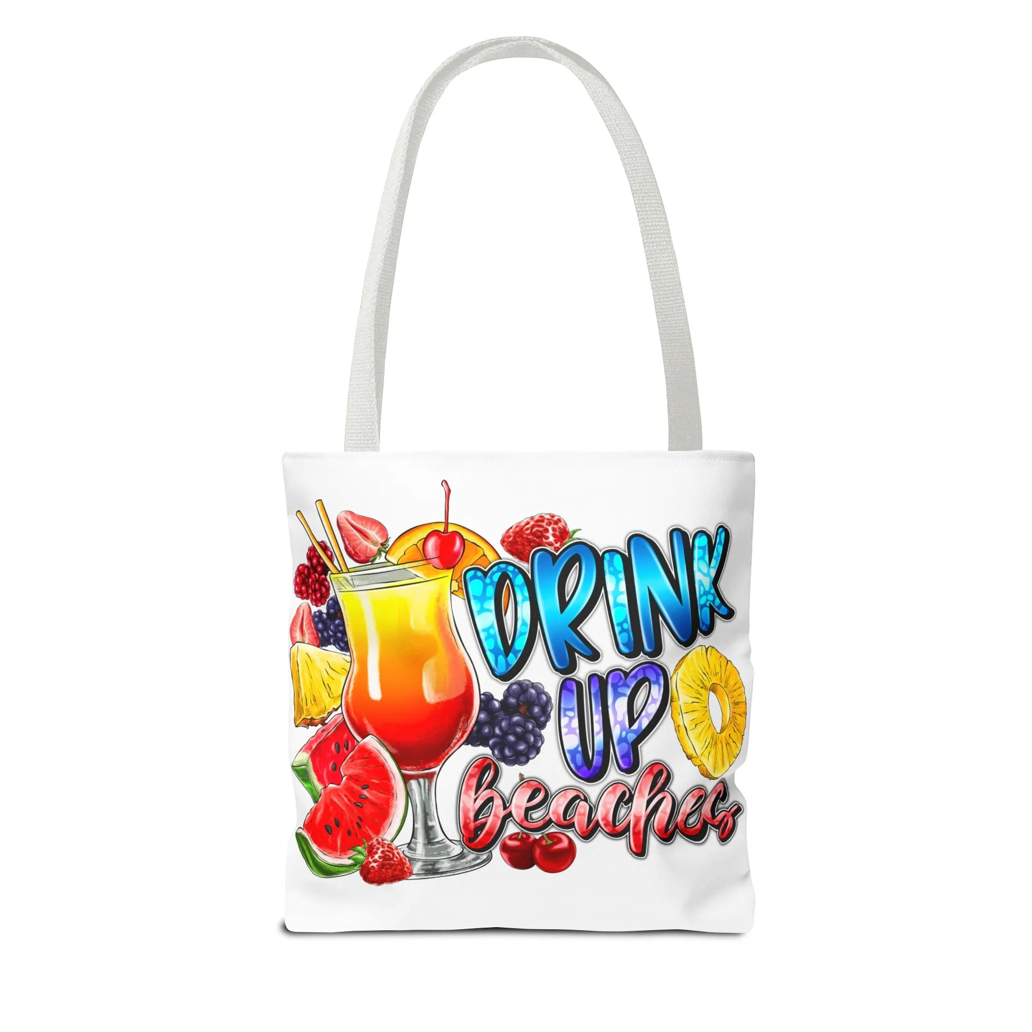 Drink up Beaches Tote Bag