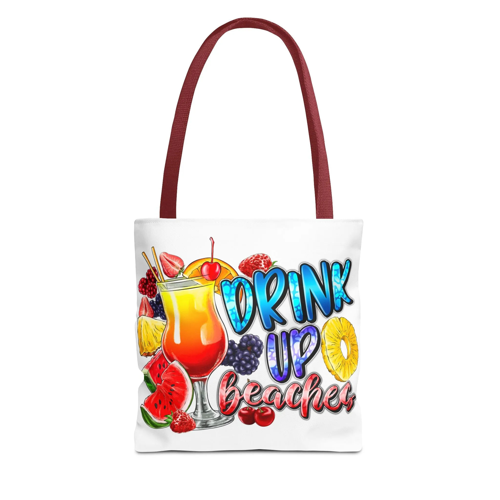 Drink up Beaches Tote Bag
