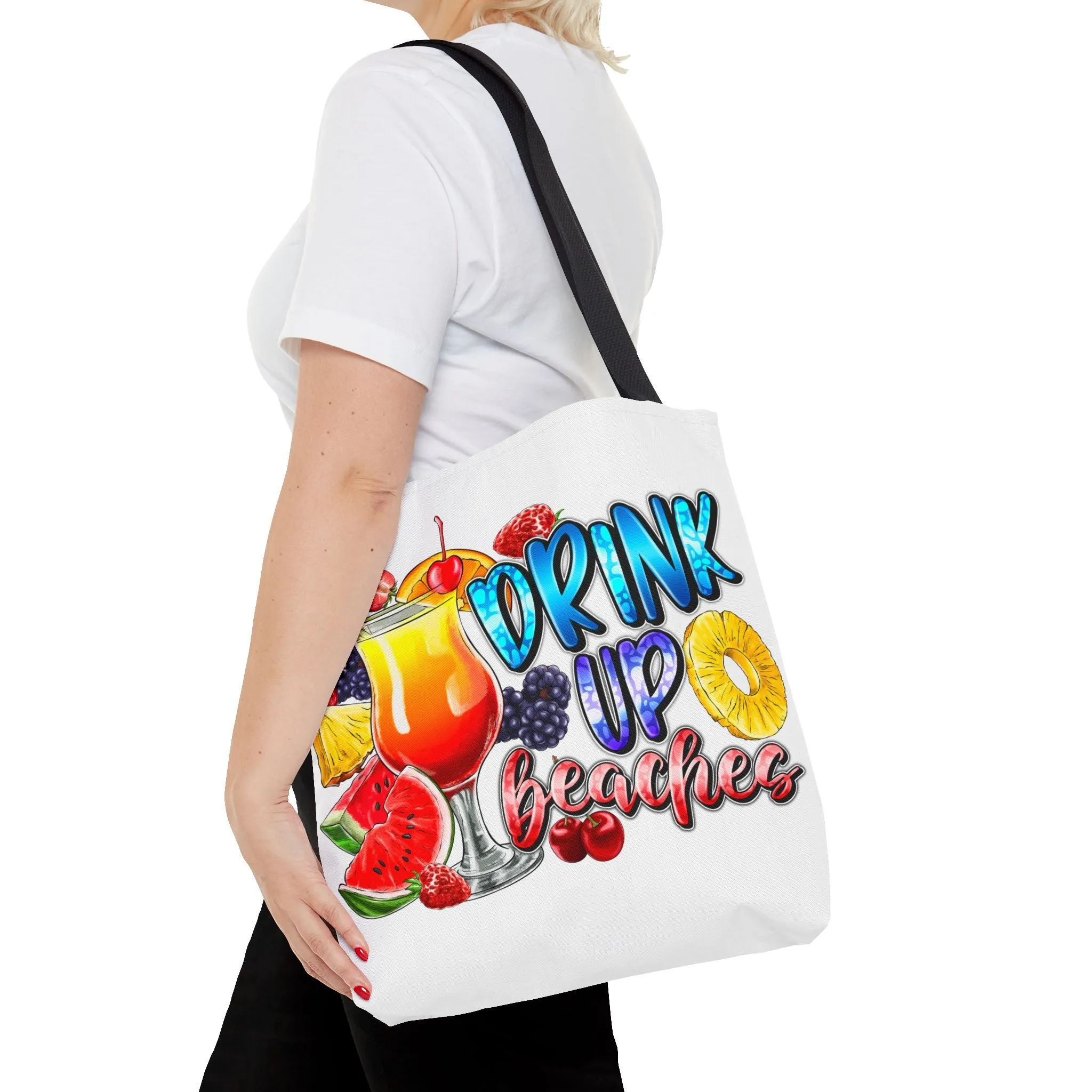 Drink up Beaches Tote Bag