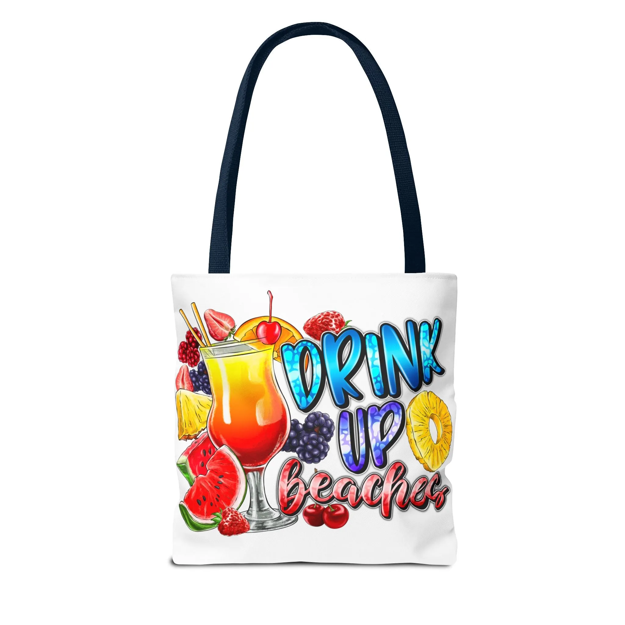Drink up Beaches Tote Bag