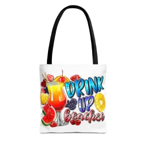 Drink up Beaches Tote Bag