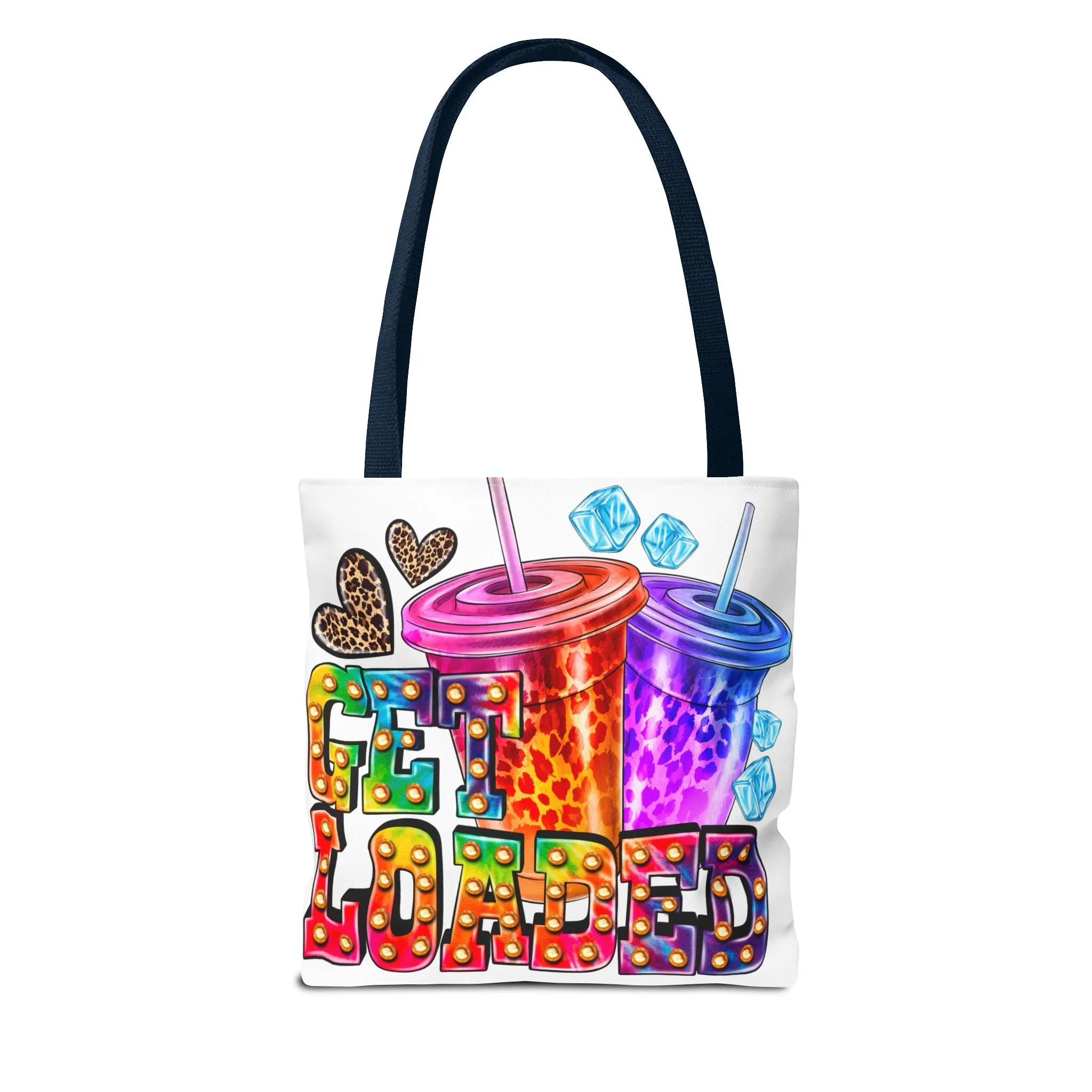 Get Loaded Tote Bag